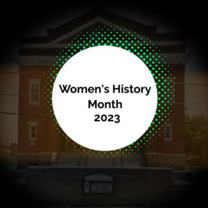 Women’s History Month 2023